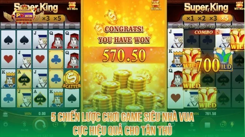 5-chien-luoc-choi-game-sieu-nha-vua-cuc-hieu-qua-cho-tan-thu