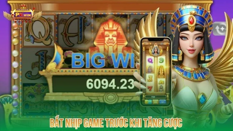 bat-nhip-game-truoc-khi-tang-cuoc